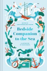Bedside Companion to the Sea (ISBN: 9781837330577)