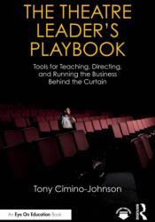 The Theatre Leader's Playbook (ISBN: 9781041153429)