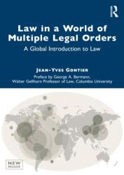 Law in a World of Multiple Legal Orders (ISBN: 9780367419059)