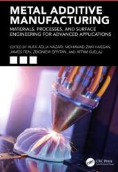 Metal Additive Manufacturing (ISBN: 9781041222828)