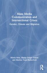 Mass Media Communication and Intersectional Crises (ISBN: 9781041085683)