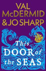 This Door of the Seas (ISBN: 9781846977466)