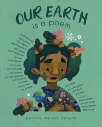 Our Earth Is a Poem (ISBN: 9781838919801)