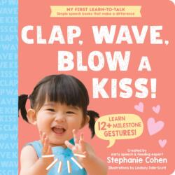 Clap, Wave, Blow a Kiss! (ISBN: 9781464223600)