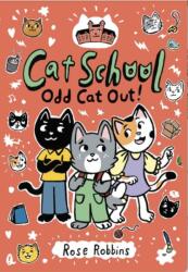 Cat School: Odd Cat out! (ISBN: 9781836300397)