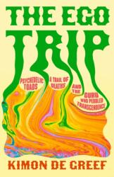The Ego Trip (ISBN: 9781399617949)