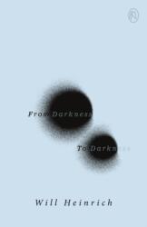 From Darkness To Darkness (ISBN: 9781068209741)