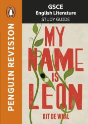 GCSE Study Guide: My Name is Leon (ISBN: 9780241777152)