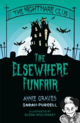 The Nightmare Club: The Elsewhere Funfair (ISBN: 9781912417179)