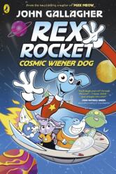 Rex Rocket: Cosmic Wiener Dog (ISBN: 9780241759875)