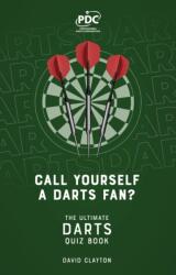 Call Yourself a Darts Fan? (ISBN: 9781836802198)