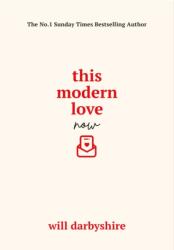 This Modern Love Now (ISBN: 9781529977158)