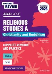 Oxford Revise: AQA GCSE Religious Studies A: Christianity and Buddhism (ISBN: 9781382073424)