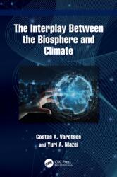 The Interplay Between the Biosphere and Climate (ISBN: 9781032732244)
