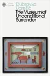 The Museum of Unconditional Surrender (ISBN: 9780241805688)