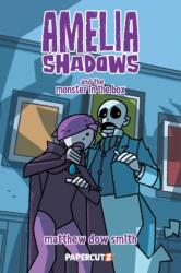 Amelia Shadows and the Monster in the Box (ISBN: 9781545827444)