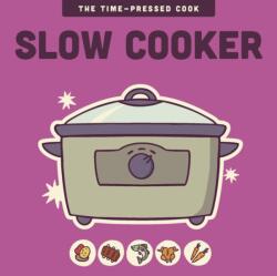 Slow Cooker (ISBN: 9781577156581)