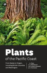 Plants of the Pacific Coast (ISBN: 9781069158208)