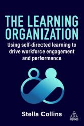 The Learning Organization (ISBN: 9781398626447)