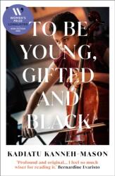 To Be Young, Gifted and Black (ISBN: 9781836432289)