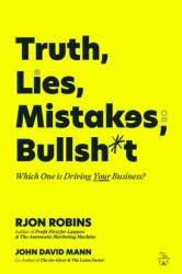 Truth, Lies, Mistakes, or Bullsh*t (ISBN: 9781636989471)