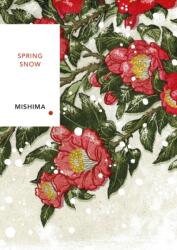 Spring Snow (ISBN: 9781529988437)