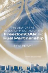 Review of the Research Program of the FreedomCAR and Fuel Partnership (ISBN: 9780309097307)