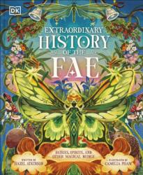 The Extraordinary History of the Fae (ISBN: 9780241796375)