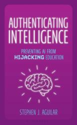 Authenticating Intelligence (ISBN: 9798216438564)