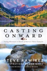 Casting Onward (ISBN: 9781493081011)
