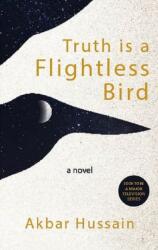 Truth is a Flightless Bird (ISBN: 9781957810034)