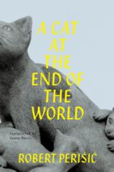 A Cat At the End of the World (ISBN: 9789533513997)