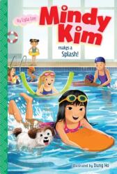 Mindy Kim Makes a Splash! (ISBN: 9781534489035)
