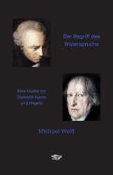 Der Begriff des Widerspruchs (ISBN: 9783943334081)