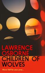 Children of Wolves (ISBN: 9781784746261)