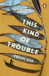 This Kind of Trouble (ISBN: 9781804949689)