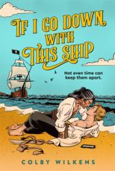 If I Go Down With This Ship (ISBN: 9781035066438)