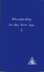 Discipleship in the New Age, Vol. 1 (ISBN: 9780853301035)