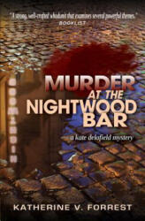 Murder at the Nightwood Bar - Katherine V. Forrest (ISBN: 9781935226673)