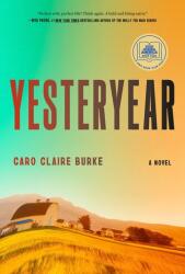 Yesteryear - BURKE CARO CLAIRE (ISBN: 9780593804216)