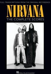 Nirvana - The Complete Scores - NIRVANA (ISBN: 9781705187258)