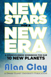 New Stars for a New Era - Alan Clay (ISBN: 9780645803327)