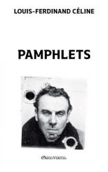 Pamphlets - Louis-Ferdinand Céline (ISBN: 9781913890322)