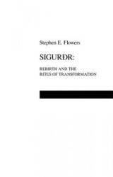 Sigurdr - Stephen Edred Flowers (ISBN: 9781885972958)