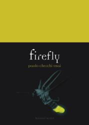 Firefly - Paolo Cherchi Usai (ISBN: 9781836392736)