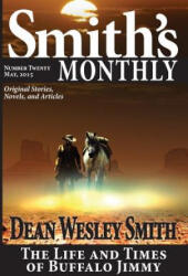 Smith's Monthly #20 - Dean Wesley Smith (ISBN: 9781561466634)