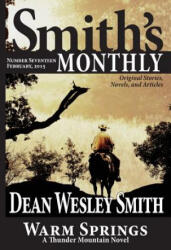 Smith's Monthly #17 - Dean Wesley Smith (ISBN: 9781561466603)