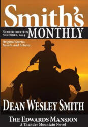 Smith's Monthly #14 - Dean Wesley Smith (ISBN: 9781561466573)