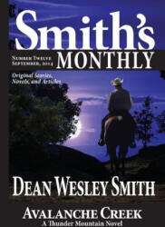 Smith's Monthly #12 - Dean Wesley Smith (ISBN: 9781561466542)