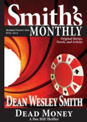 Smith's Monthly #22 - Dean Wesley Smith (ISBN: 9781561466658)